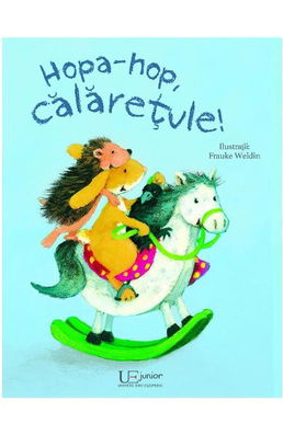 Hopa-hop, calaretule - Frauke Weldin
