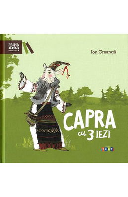 Capra cu trei iezi - Ion Creanga