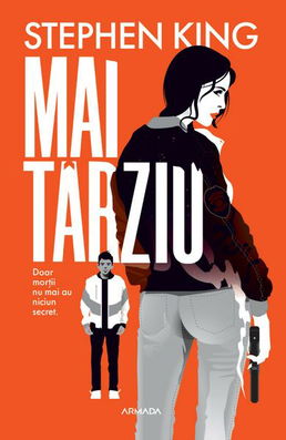 Mai târziu - Paperback brosat - Stephen King - Nemira