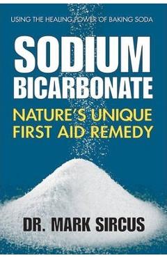 Sodium Bicarbonate: Nature's Unique First Aid Remedy - Dr Mark Sircus