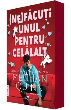 (Ne)facuti unul pentru celalalt - Meghan Quinn