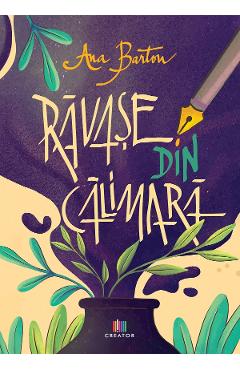 Ravase din calimara - Ana Barton