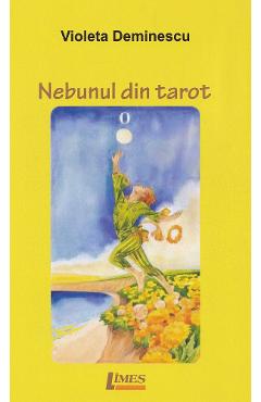 Nebunul din tarot - Violeta Deminescu