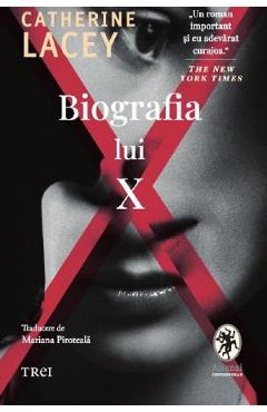 Biografia lui X - Catherine Lacey