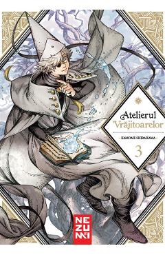 Atelierul Vrajitoarelor Vol.3 - Kamome Shirahama