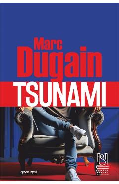 Tsunami - Marc Dugain