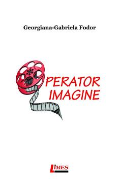 Operator imagine - Georgiana - Gabriela Fodor