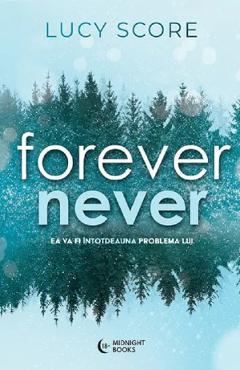 Forever Never - Lucy Score